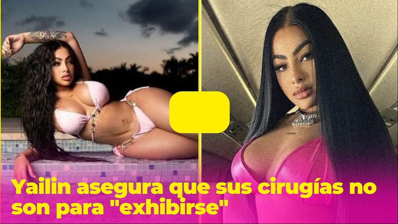 Yailin asegura que sus operaciones no son para "exhibirse" y explica la verdadera razón