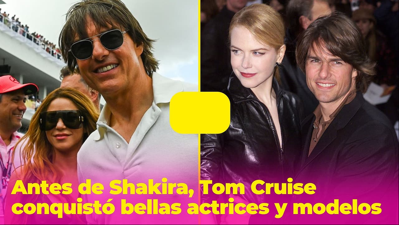 Antes de Shakira, Tom Cruise conquistó bellas actrices y modelos: llegó al altar 3 veces