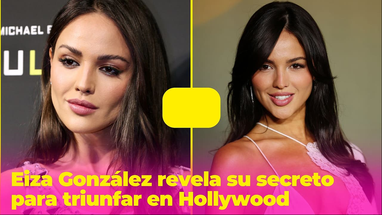 “Nunca es divertido que no sepan decir tu nombre”: Eiza González dice su secreto para triunfar en Hollywood