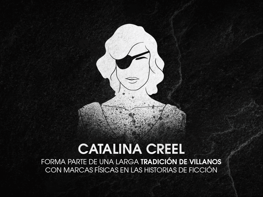 Cuna de Lobos: Las razones por las que los villanos en la ficción sufren de marcas físicas