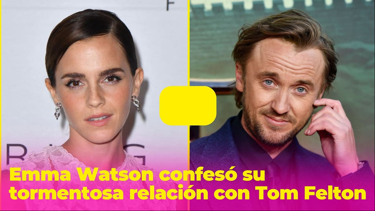 "Me rompió el corazón": Emma Watson confesó su tormentosa relación con Tom Felton