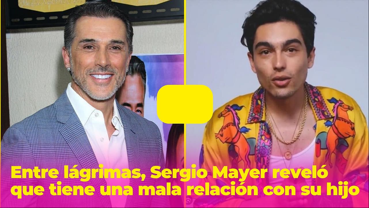 Sergio Mayer tiene una mala relación con su hijo: entre lágrimas, reveló por qué están distanciados