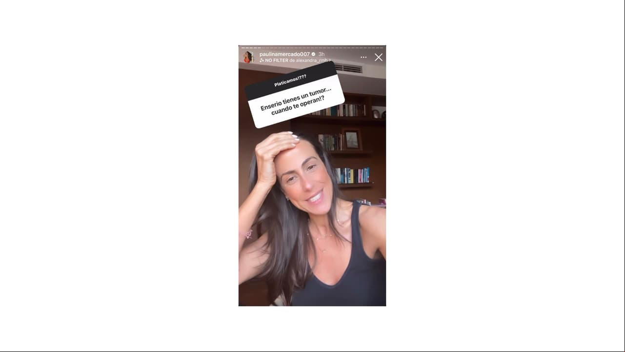 Paulina Mercado habla públicamente de su tumor en la cabeza en Instagram.