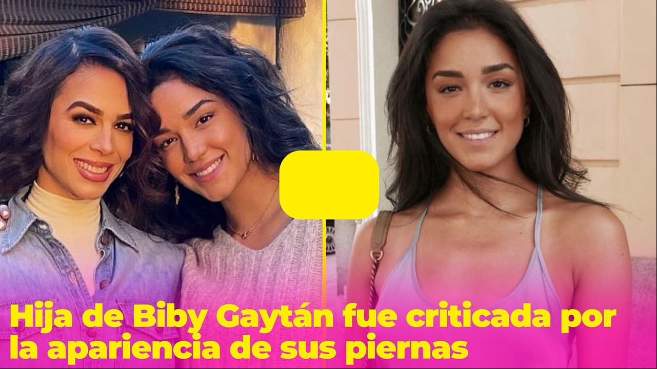 Hija de Biby Gaytán responde a quien criticó sus piernas: “¡Popotitos!”