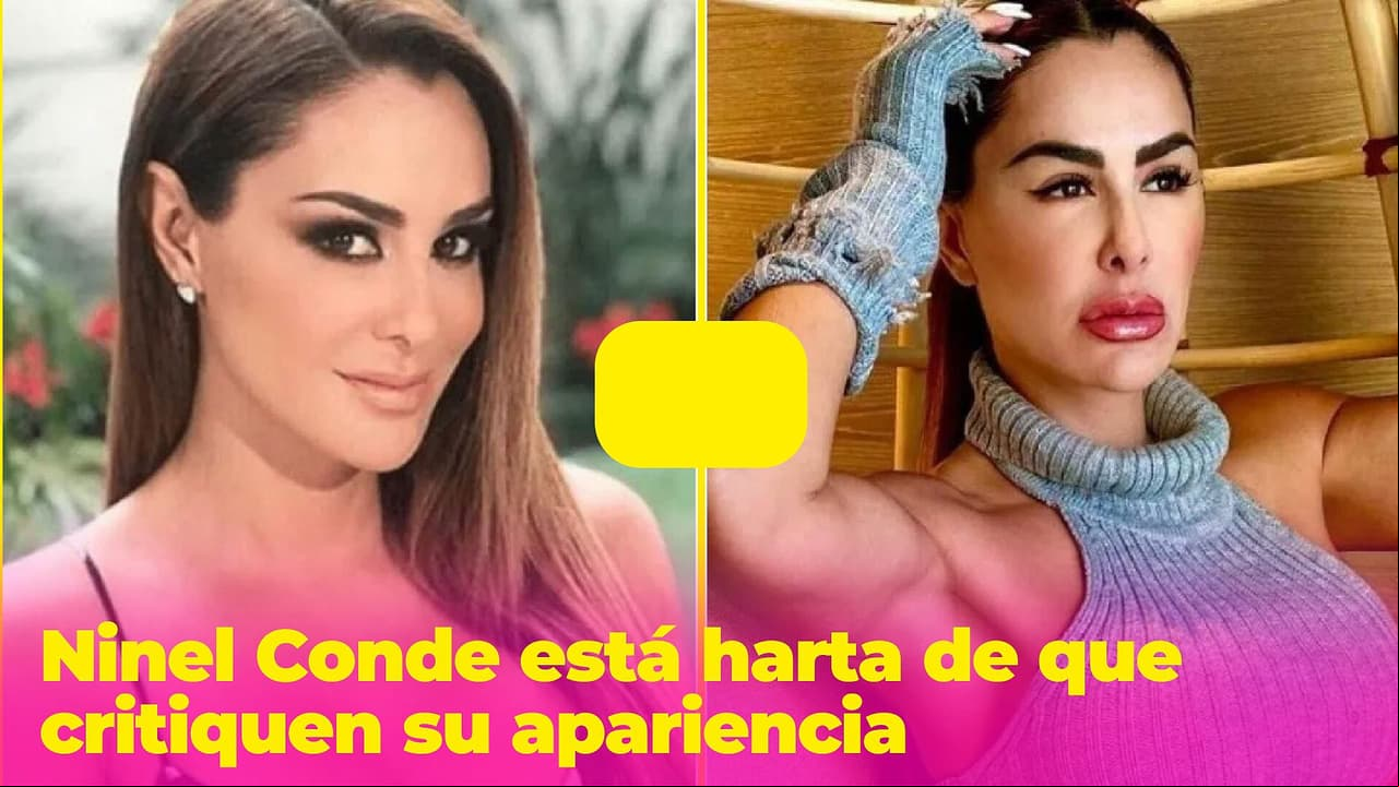 Ninel Conde está harta de que critiquen su apariencia: confesó qué arreglitos se ha hecho
