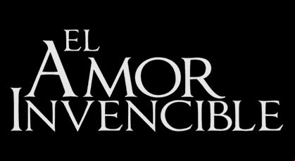 El amor invencible