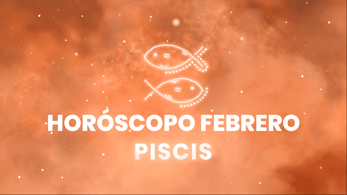 Horóscopo Piscis: ¿cómo será febrero para ti?