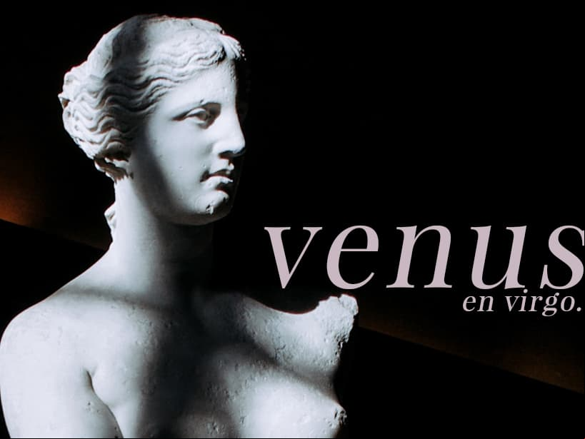 Venus entra en Virgo: llegó la hora de demostrar el amor con hechos