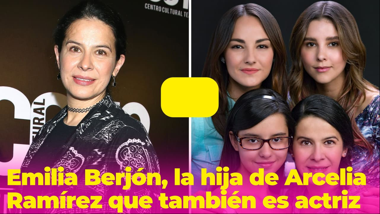 Arcelia Ramírez tiene una hija que ya debutó en las telenovelas y el cine: ella es Emilia Berjón