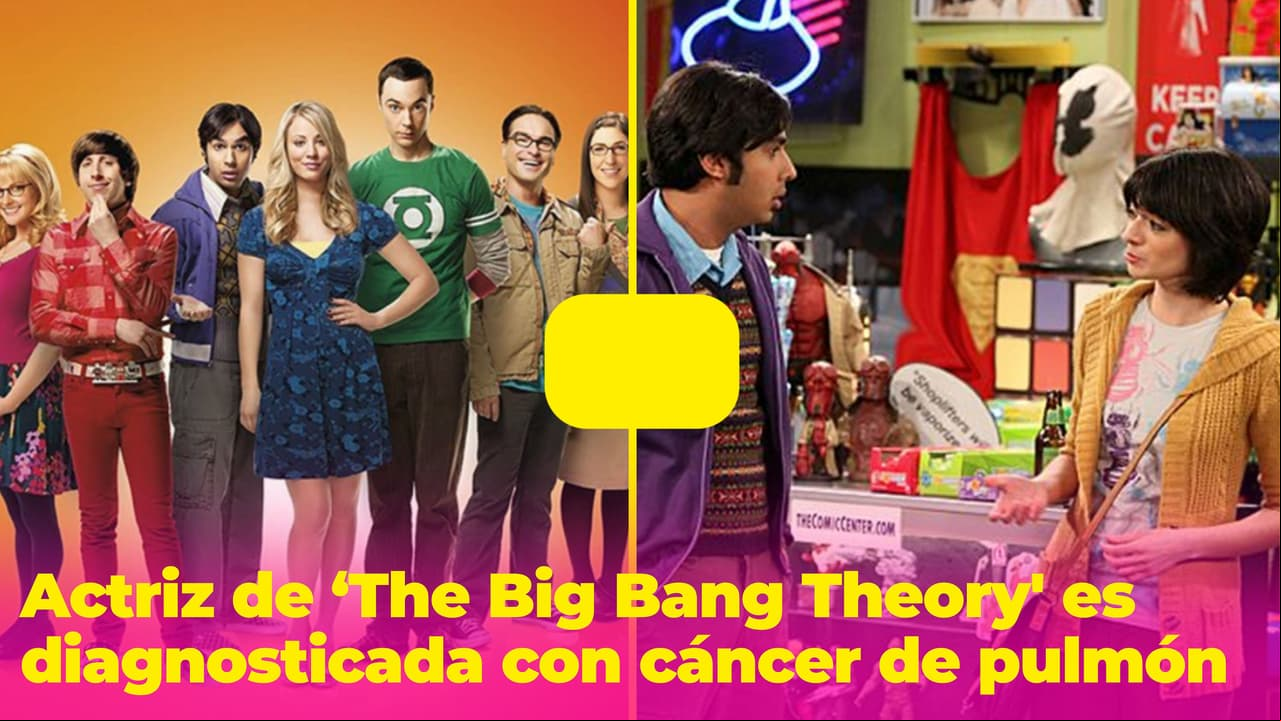Actriz de 'The Big Bang Theory' revela que tiene cáncer de pulmón, aunque nunca ha fumado