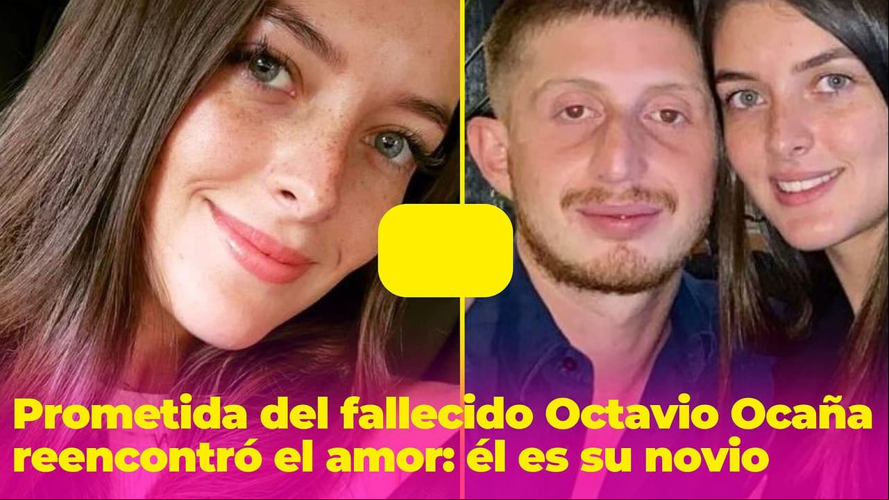 Él es el nuevo novio de la prometida de Octavio Ocaña: a casi 2 años de su muerte reencontró el amor