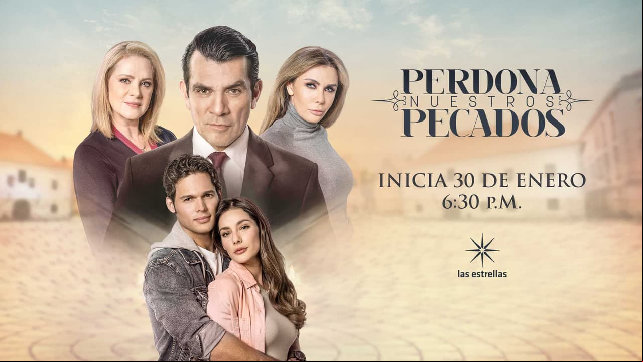'Perdona Nuestros Pecados' ya tiene fecha de estreno con Las Estrellas